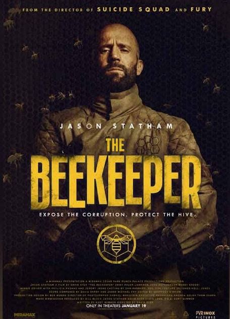 R. 1h 46m. Released: 01/06/2024. Directed by: David Ayer. Cast: Jason Statham, Emmy Raver-Lampman, Bobby Naderi. Synopsis: In The Beekeeper, one man's brutal campaign for vengeance takes on national stakes after he is revealed to be a former operative of a powerful and clandestine organization known as …